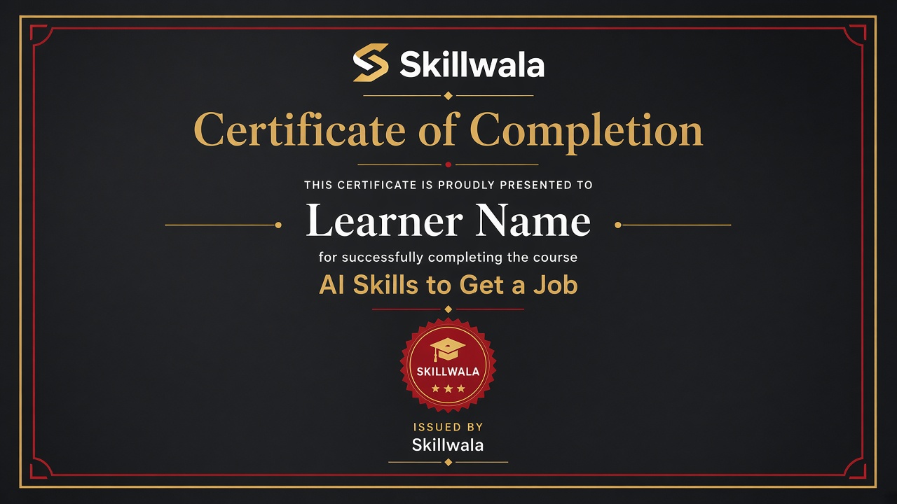 Skillwala certificate of completion for AI Skills to Get a Job